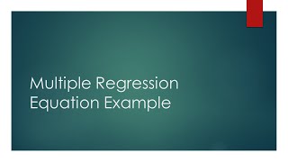 Multiple Regression Equation Example