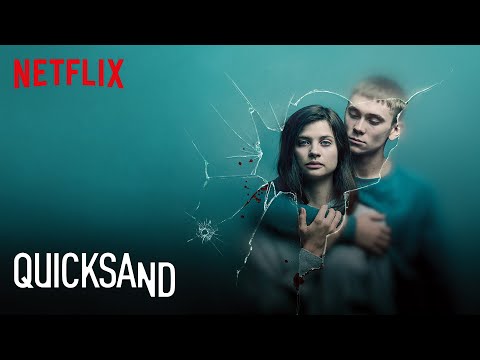 Quicksand | Trailer Resmi | Netflix
