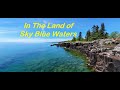 S1/E1 North Shore & Gunflint Trail: Land Of Sky Blue Waters