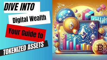 "Investing in Tokenized Assets in 2025: The Ultimate Beginner’s Guide!