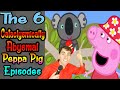 6 Cataclysmically Abysmal Peppa Pig Episodes