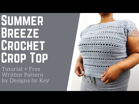 Crochet Crop Top Tutorial Sophia Crop Top 