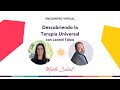 Descubriendo la Terapia Universal con Leonid Talpis &amp; Marta Salvat #martasalvat #martasalvatbalaguer