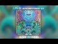 I.M.D  "Encuentros" EP  [ Altar Records ]  ᴴᴰ