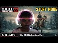 NEW PLAYER RDR2! 🔥 Starting My Story Mode Journey LIVE! | Red Dead Redemption 2 Gameplay Day 1