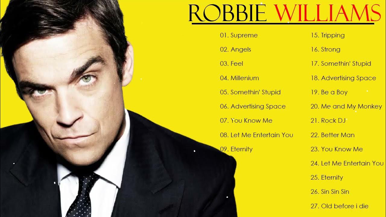 Robbie williams supreme перевод. Greatest Hits Робби Уильямс. Robbie Williams 2023. Robbie Williams Greatest Hits 2004. Robbie Williams Greatest Hits Full album 2021.