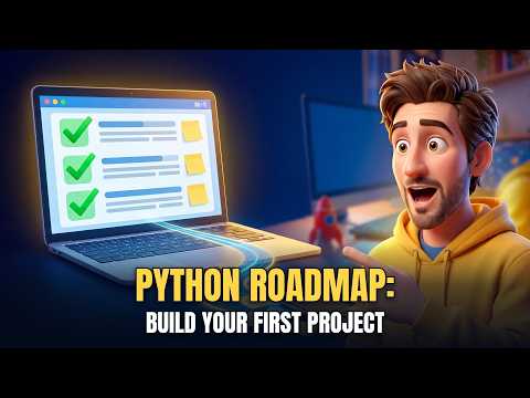 Python Roadmap: Build Your First Project