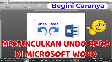 Cara Menampilkan Undo Redo di Microsoft Word