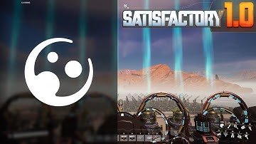 Satisfactory Project Assembly Phase 5: Launch Completed