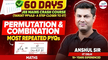 🔥 Most Repeated PnC Questions for JEE Main 2026 — Must Practice! | JEE Maths | @InfinityLearn-JEE