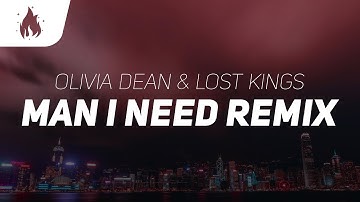 Thumbnail of Olivia Dean - Man I Need (Lost Kings Remix) (Lyrics)