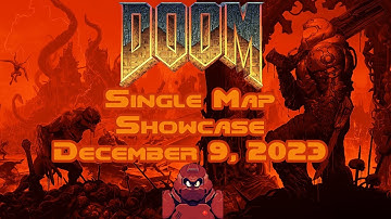 Doom II | Single Map Showcase Volume 6