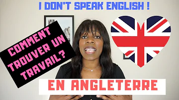 Comment trouver un boulot en Angleterre ?