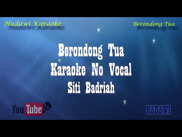 Berondong Tua Siti Badriah karaoke no vokal KEYBOARD class=