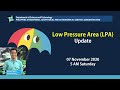 Press Briefing: Low Pressure Area Update  Saturday, 5 AM November 7, 2020