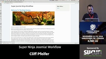 JWC 2016 - Super Ninja Joomla! Workflow - Cliff Pfeifer