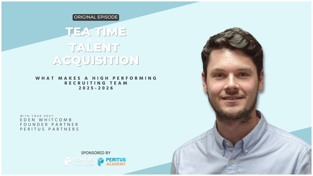 What Makes a Highly Performing Recruiting team 2025-2026