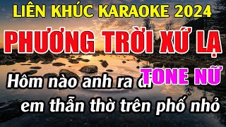 Liên Khúc Bolero Tone Nữ Dễ Hát  -   Karaoke Phương Trời Xứ Lạ  -  Karaoke Tuyệt Phẩm  -   Beat Mới