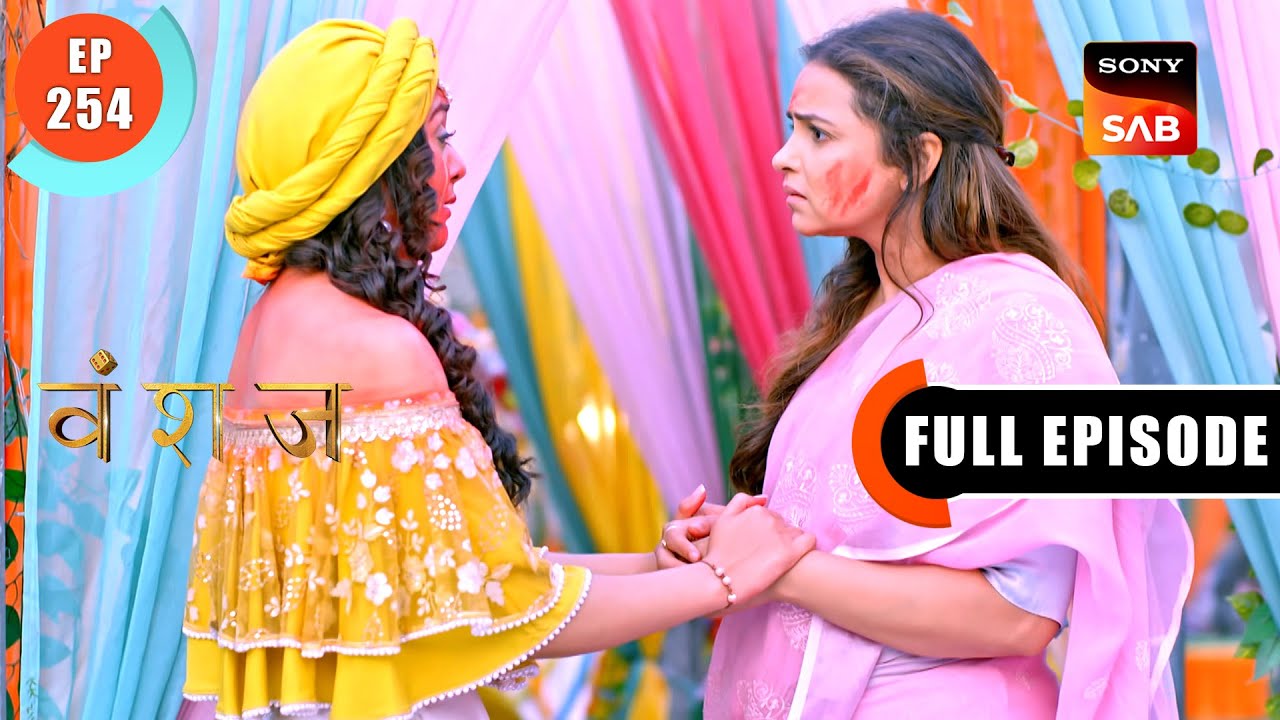 Shaadi Rokni Hogi  Vanshaj  Ep 254  Full Episode  2 April 2024