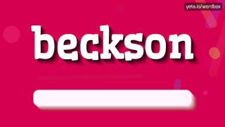 BECKSON - HOW TO PRONOUNCE IT!?