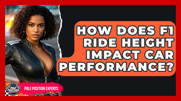 How Does F1 Ride Height Impact Car Performance? - Pole Position Experts
