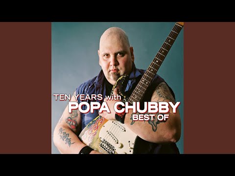 その他 Big Man Big Guitar: Popa Chubby Live [DVD] [Import] o7r6kf1 P O P A C H U B B Y - Big Man, Big Guitar - YouTube