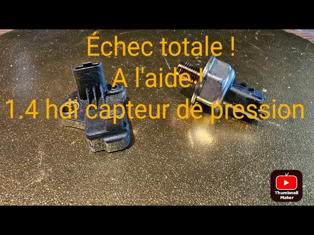 Remplacer un Capteur PMH sur Citroen C3 1.4 hdi 68 cv qui cale en ...