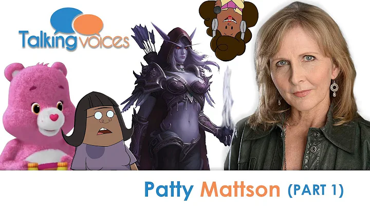 Patty Mattson | Talking Voices (Part 1)