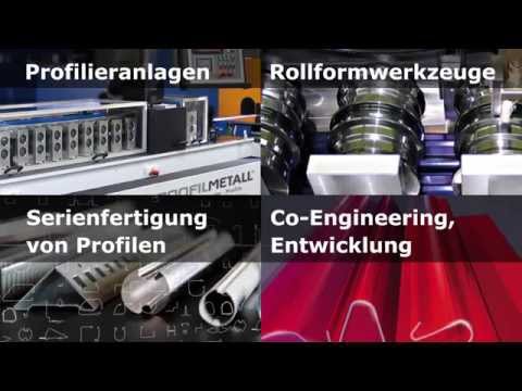 PROFILMETALL - rollgeformte Profile und Profilieranlagen