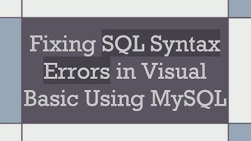 Fixing SQL Syntax Errors in Visual Basic Using MySQL