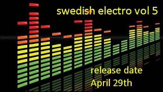 swedish electro vol 5 &#39;snippets pt2&#39;