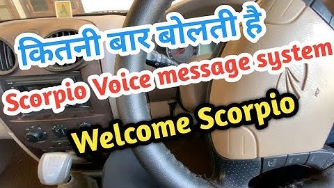 Mahindra Scorpio Voice Assist | 8 Features of Voice assist | welcome message from mahindra scorpio
