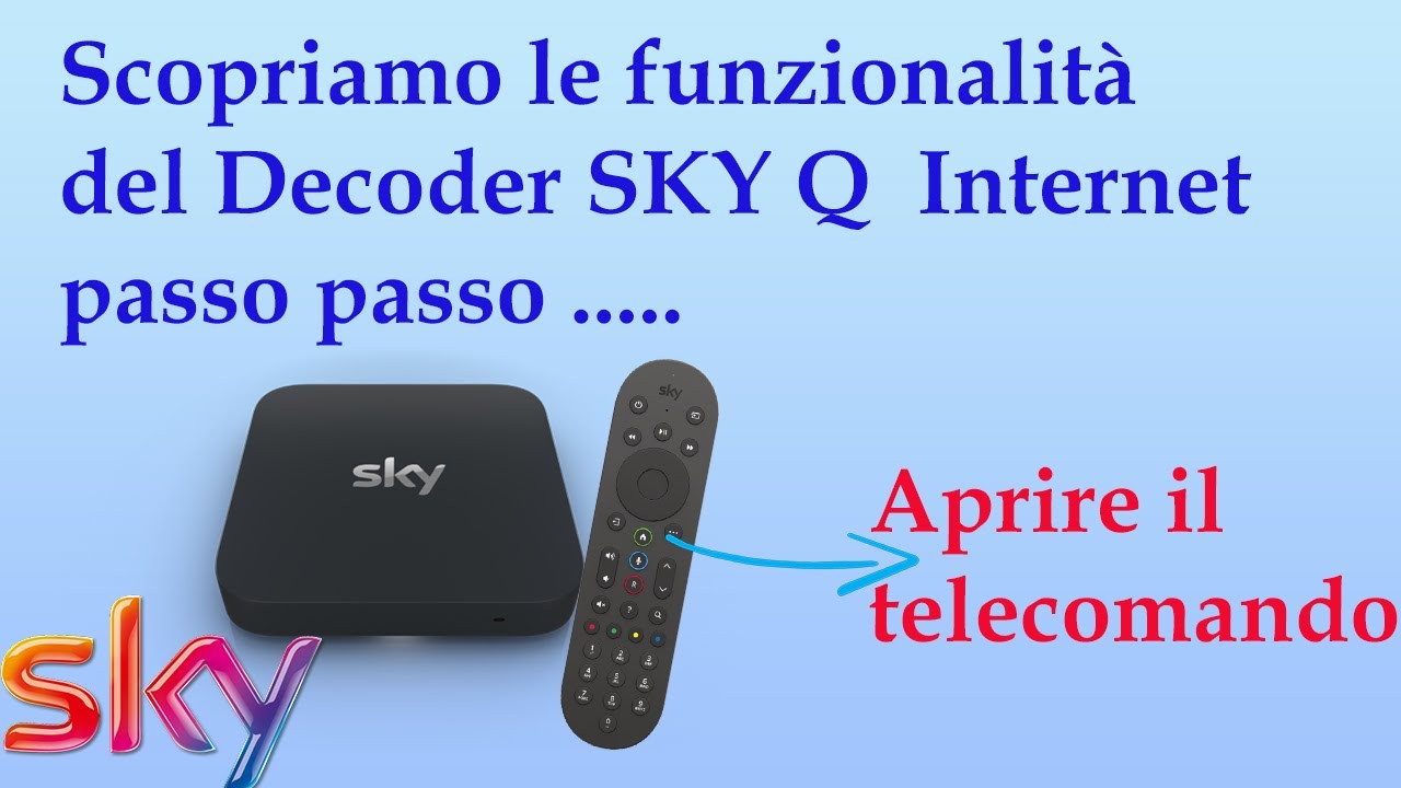 SKY Q Via Internet , Sky Q senza Parabola , Scopriamo tutto il Menù ,  Cambio BATTERIE Telecomando 