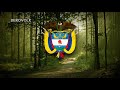 National anthem of colombia  himno nacional de colombia