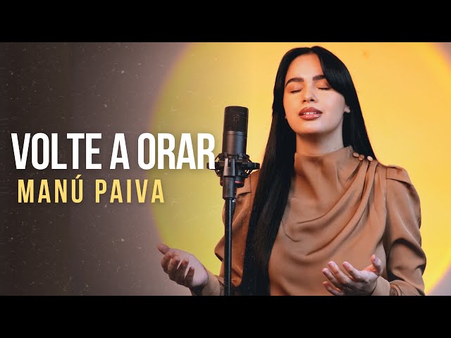 Manú Paiva  Volte A Orar [Cover] 