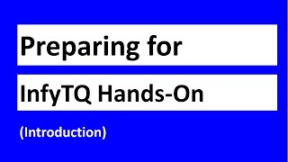 Preparing for InfyTQ 2022 Hands-On | Introduction