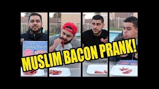THE MUSLIM BACON PRANK