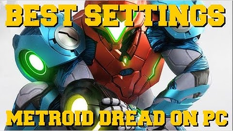 BEST SETTINGS FOR METROID DREAD ON PC WITH YUZU EMULATOR GUIDE!