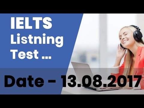Ielts Listening Practice Test 2017 With Answers 13 8 2017