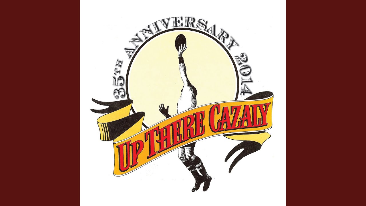 在 YouTube 上观看 Up There Cazaly (35th Year Anniversary - 2014) 在 YouTube 上观看 Up There Cazaly (35th Year Anniversary - 2014)