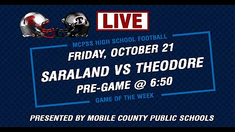 Saraland vs Theodore - MCPSS Game of the Week 10/2...