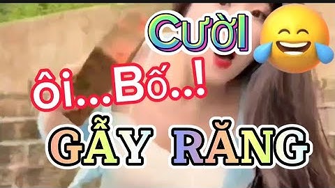 Cười rụng răng . vui cười mỗi ngày. @Vunghiavlog