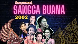 *** CAMPURSARI DANGDUT KENANGAN SANGGA BUANA LIVE TAHUN 2005 ***