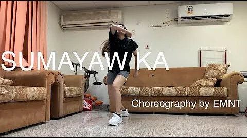 GLOC 9 SUMAYAW KA Dance Cover (Choreography by EMNT) || Jaw Mgd