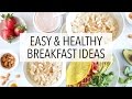 3 HEALTHY BREAKFAST IDEAS - Recipes For Weight Loss (+Gluten Free)