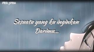 Story wa sedih||hargailah aku||snap wa 30 detik