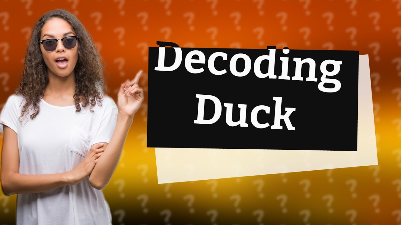 What's duck mean in slang? YouTube