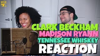 Clark Beckham (Ft. Madison Ryann) - Tennessee Whiskey | REACTION