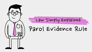 Parol Evidence Rule | Contracts | Terms and Meaning