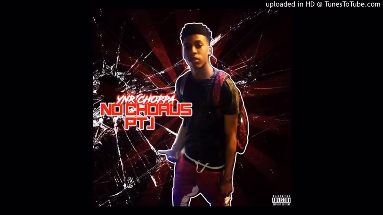 YNR ChoppaNo Chrous PT1 YouTube